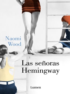 cover image of Las señoras Hemingway
